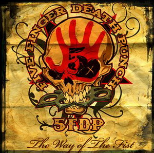 Five Finger Death Punch - The Way Of The Fist